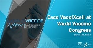 Esco VacciXcell at World Vaccine Congress in Barcelona, Spain